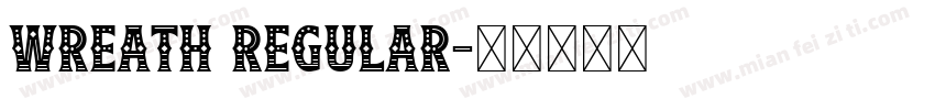 Wreath Regular字体转换